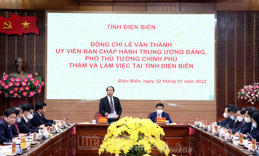 Phó Thủ tướng Chính phủ Lê Văn Thành làm việc với lãnh đạo tỉnh Điện Biên